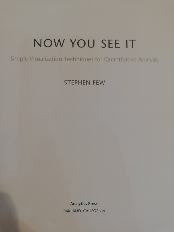 Now you see it, Stephen Few, 2009, bellissimo, in english