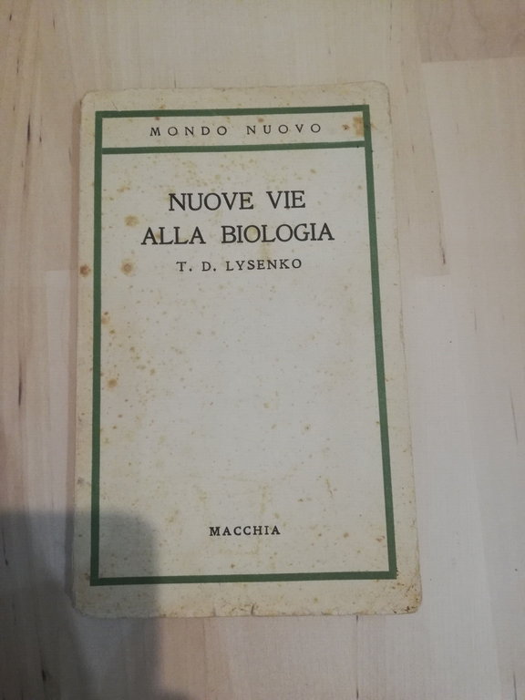 Nuove vie alla biologia, T. D. Lysenko, Macchia, 1949, raro | Immagine Gallery 2
