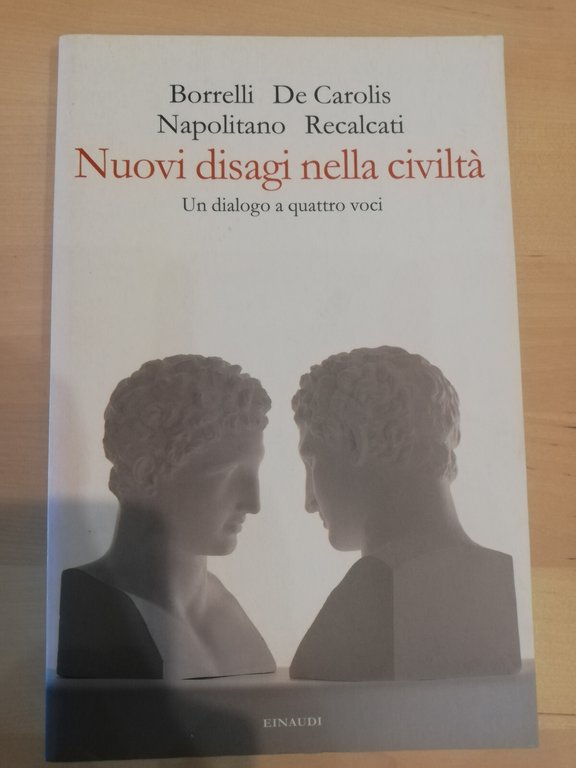Nuovi disagi della civiltà. Francesca Borrelli, Einaudi, 2013 | Immagine Gallery 2