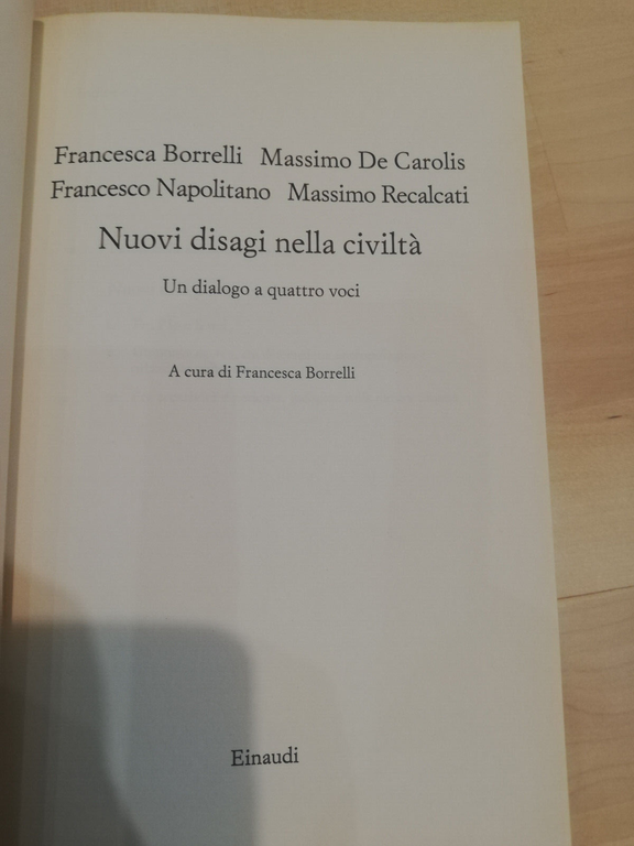 Nuovi disagi della civiltà. Francesca Borrelli, Einaudi, 2013 | Immagine Gallery 12