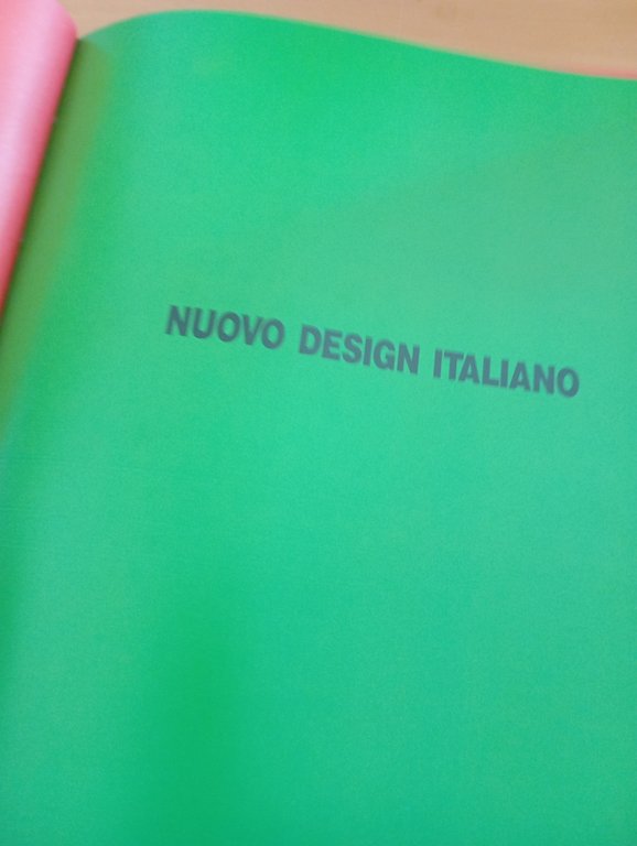 Nuovo Design Italiano, Nanny Bellati, introduzione Alberto Alessi, Rizzoli, 1991 | Immagine Gallery 6