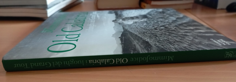 Old Calabria. I luoghi del Grand Tour, Mimmo Jodice, Federico … | Immagine Gallery 2