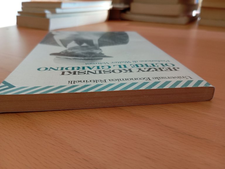 Oltre il giardino, Jerzy Kosinski, Feltrinelli, 1996, fuori catalogo