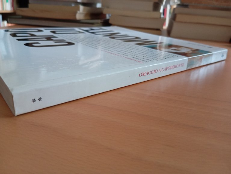 Omaggio a Capodimonte. Catalogo da Caravaggio e Picasso, Electa Napoli, …