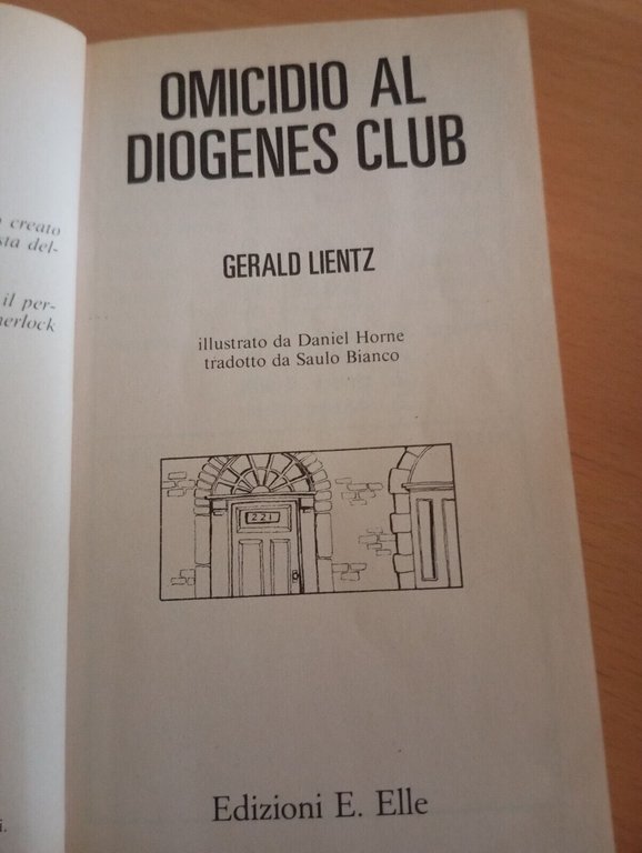 Omicidio al Diogens Club, Libro game, Gerald Lientz, E. Elle, …