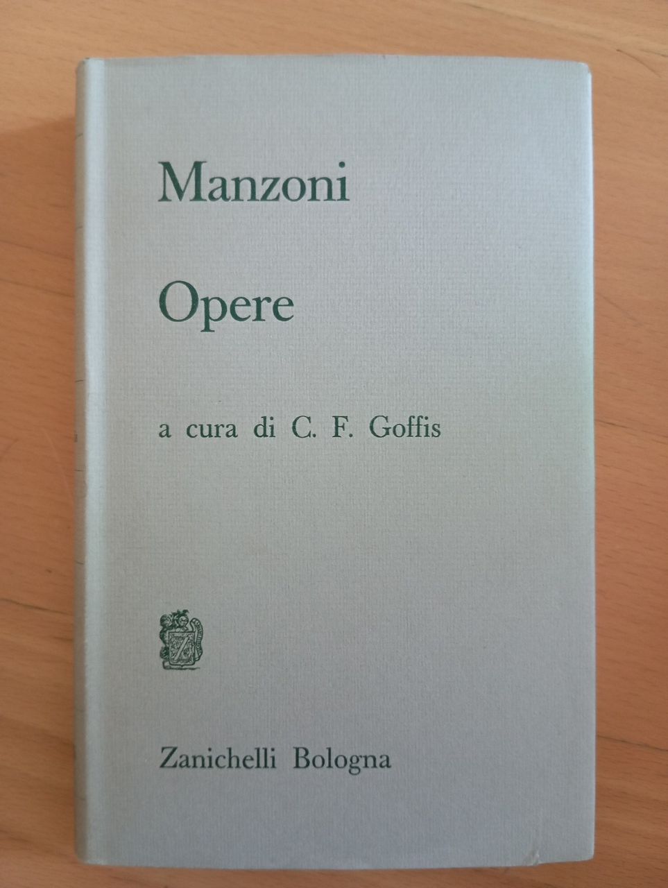 Opere, Manzoni, Zanichelli, A cura di F. C. Goffis, 1967 | Immagine principale