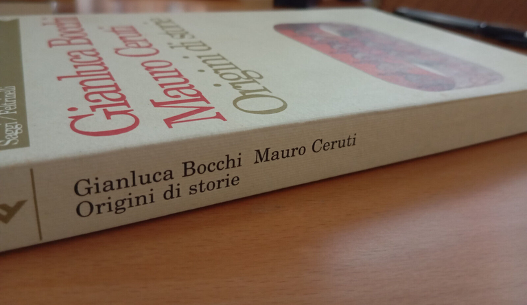 Origini di storie, Gianluca Bocchi - Mauro Ceruti, Feltrinelli, 1993