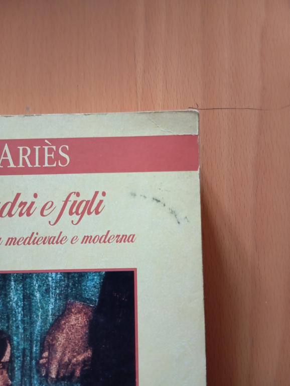 Padri e figli nell'Europa Medievale e moderna, Philippe Ariès, Laterza, … | Immagine Gallery 3