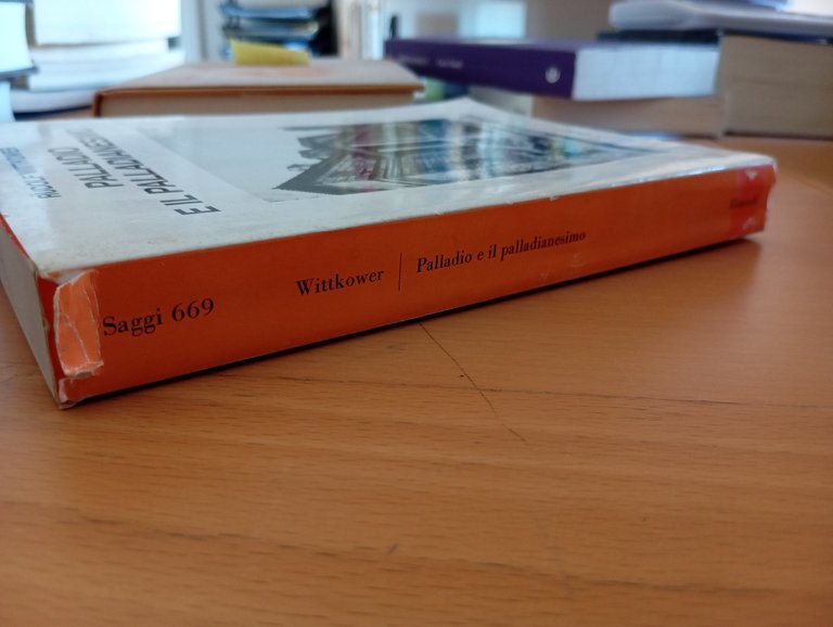 Palladio e il palladianesimo, Rudolf Wittkower, Einaudi, 1984 | Immagine Gallery 2