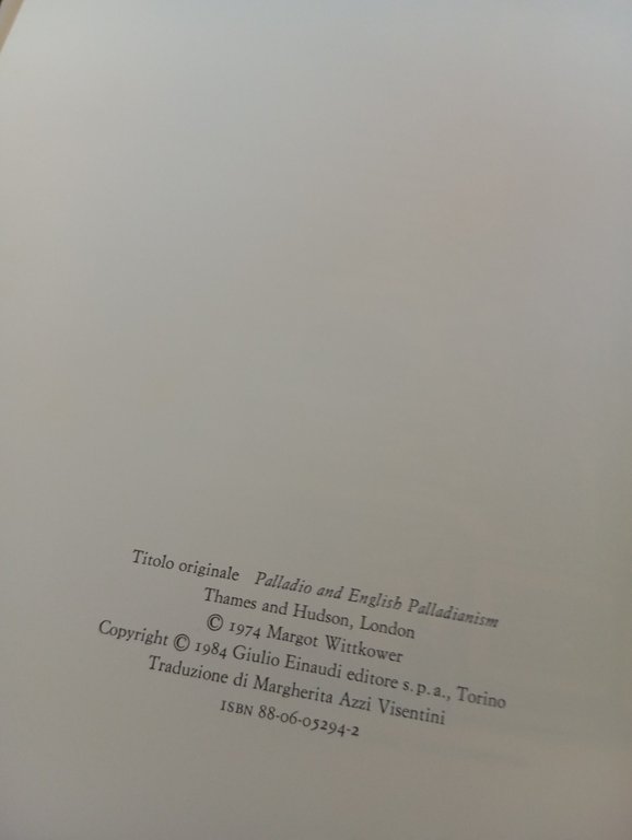 Palladio e il palladianesimo, Rudolf Wittkower, Einaudi, 1984 | Immagine Gallery 9