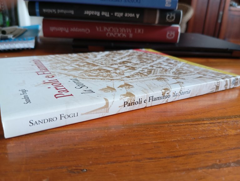 Parioli e Flaminio. La storia, Sandro Fogli, Palombi, 2017