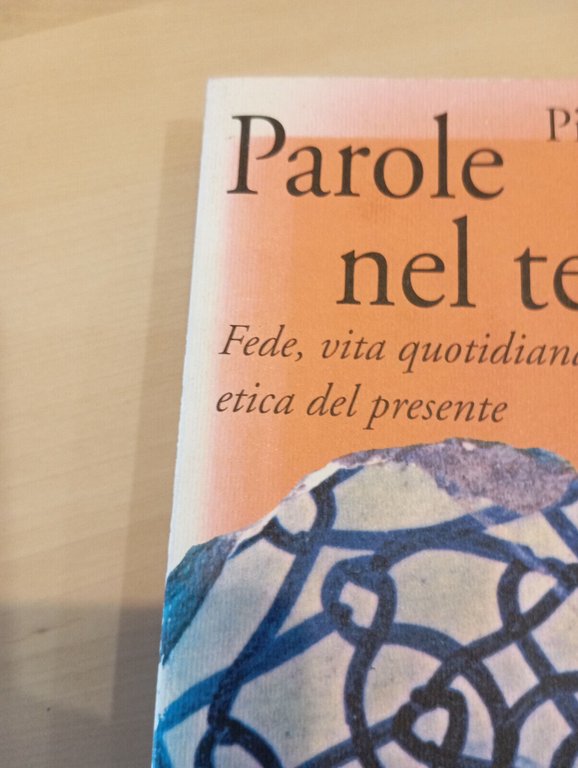 Parole nel tempo, Pietro Nonis, Marsilio, 1996