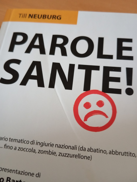 Parole sante!, Till Neuburg, Esedra, 2022