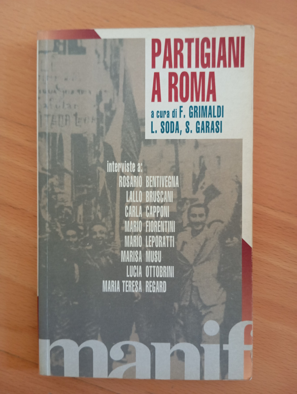 Partigiani a Roma, Grimaldi - Soda - Garasi, Manifesto, 1996, …