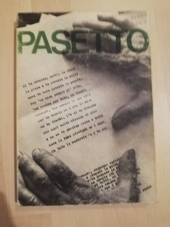 Pasetto. Vita morte miracoli del muratore veneto, Mario De Micheli, …