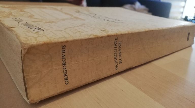 Passeggiate romane, Ferdinand Gregorovius, 1979, M. Spada Editore