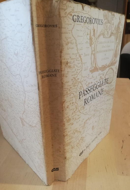 Passeggiate romane, Ferdinand Gregorovius, 1979, M. Spada Editore