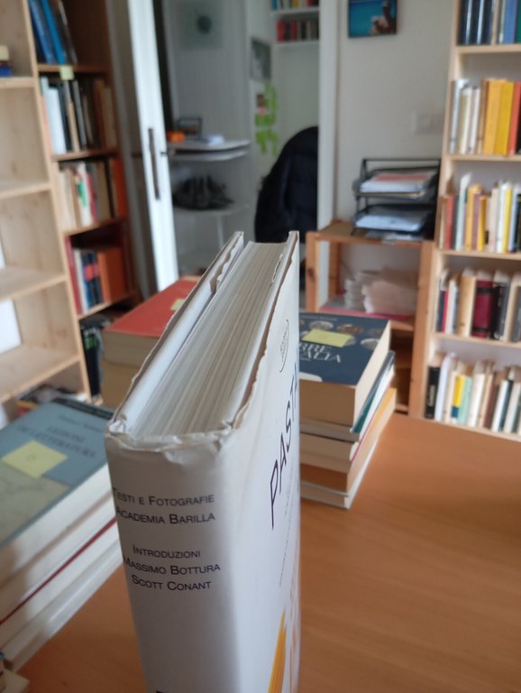 Pasta! Accademia Barilla, Massimo Bottura - Scott Conant, WhiteStar, 2010