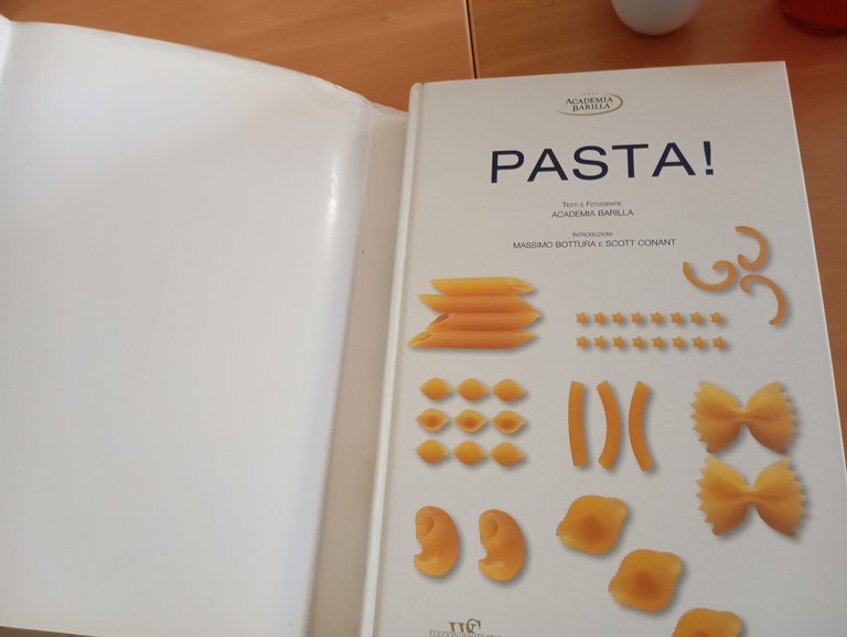 Pasta! Accademia Barilla, Massimo Bottura - Scott Conant, WhiteStar, 2010