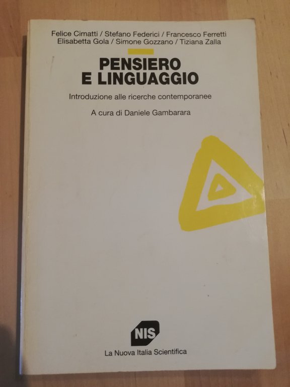 Pensiero e linguaggio, Daniele Gambarara (a cura), 1996, La Nuova …