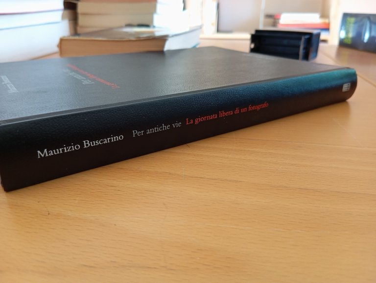 Per le antiche vie. La giornata libera di un fotografo, …
