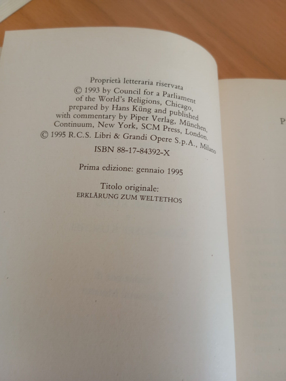 Per un'etica mondiale. La dichiarazione del parlamento, Hans Kung, Rizzoli, …