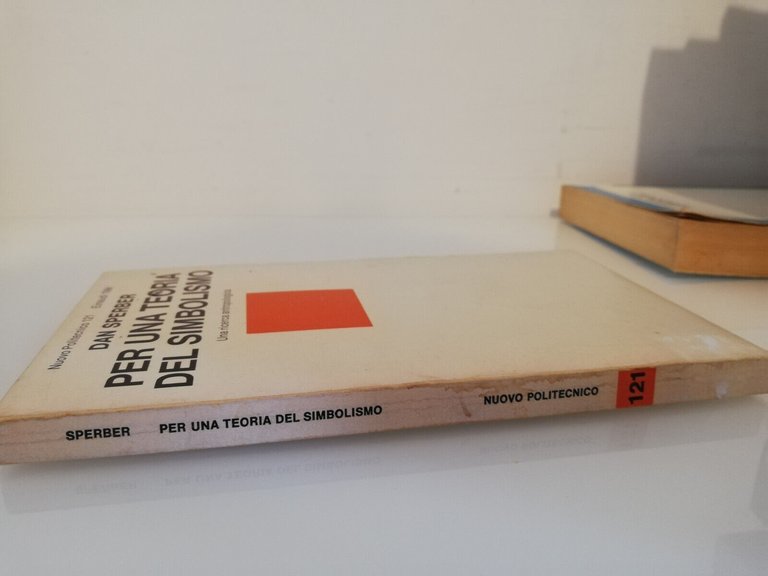 Per una teoria del simbolismo. Una ricerca, Dan Sperber, 1981 …