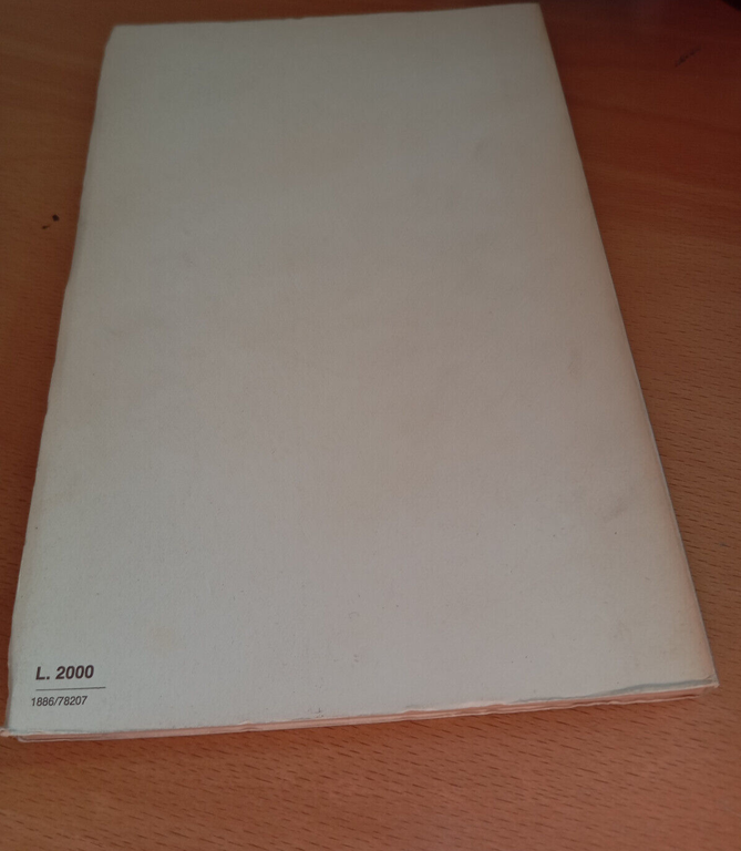 Persone naturali e strafottenti, Giuseppe Patroni Griffi, Garzanti, 1974