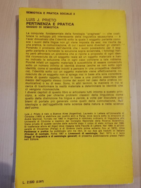 Pertinenza e pratica. Saggio di semiotica, Luis J. Prieto 1976 …