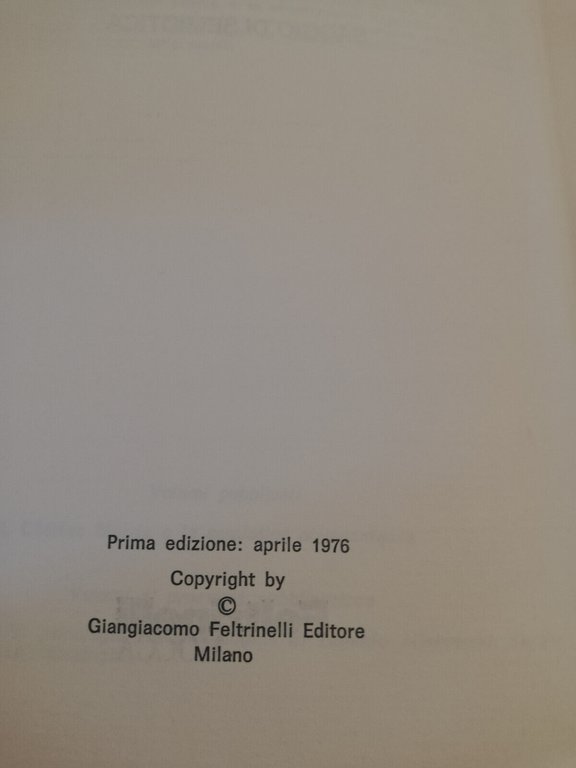 Pertinenza e pratica. Saggio di semiotica, Luis J. Prieto 1976 …