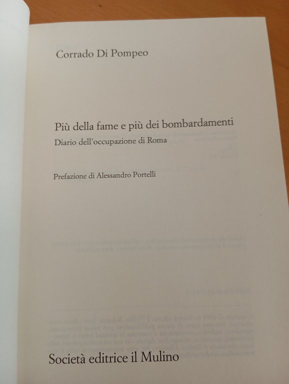 Più della fame e più dei bombardamenti, Corrado Di Pompeo, …
