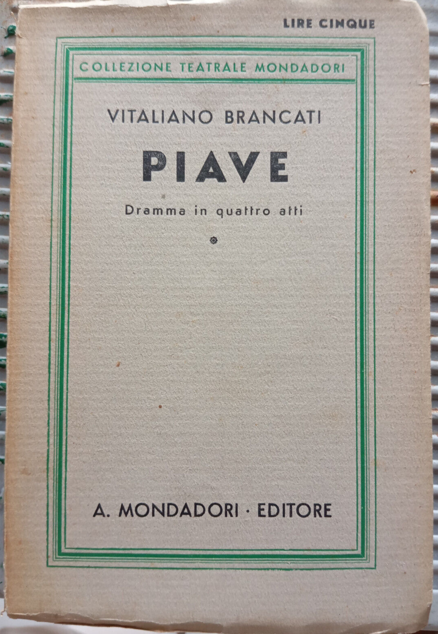 Piave, Vitaliano Brancati, Mondadori, 1932