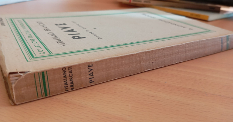Piave, Vitaliano Brancati, Mondadori, 1932