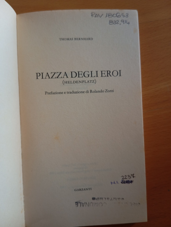 Piazza degli eroi, Thomas Bernhard, Garzanti, 1992 | Immagine Gallery 7