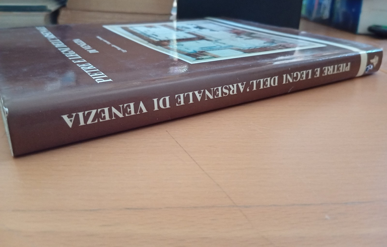 Pietre e legni dell'arsenale di Venezia, U. Pizzarello - V. … | Immagine Gallery 2