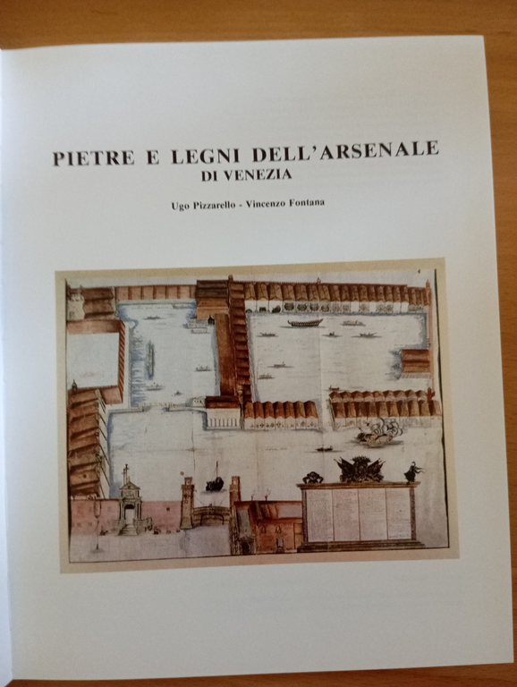 Pietre e legni dell'arsenale di Venezia, U. Pizzarello - V. … | Immagine Gallery 7
