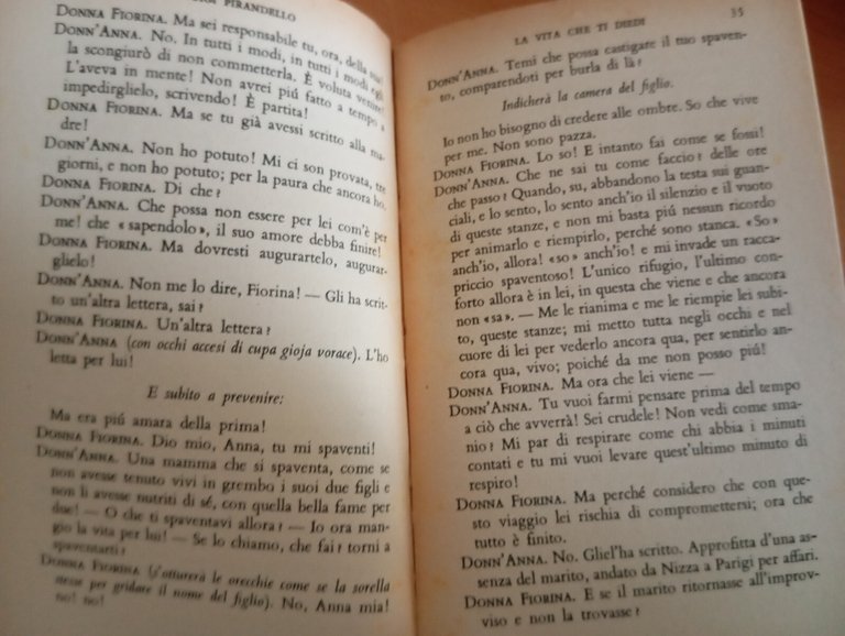 Pirandello, Maschere nude, La vita che ti diedi, Ciascuno a …
