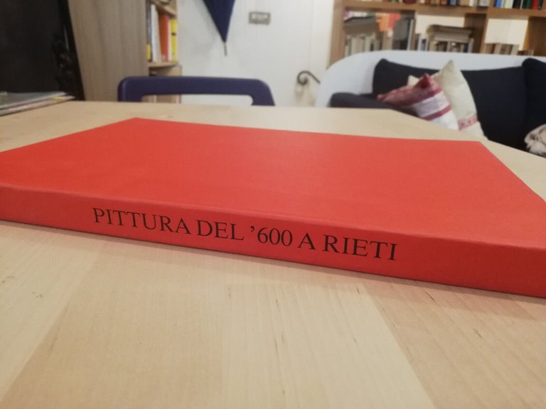 Pittura del '600 a Rieti, L. Barroero, L. S. Colonnelli, …