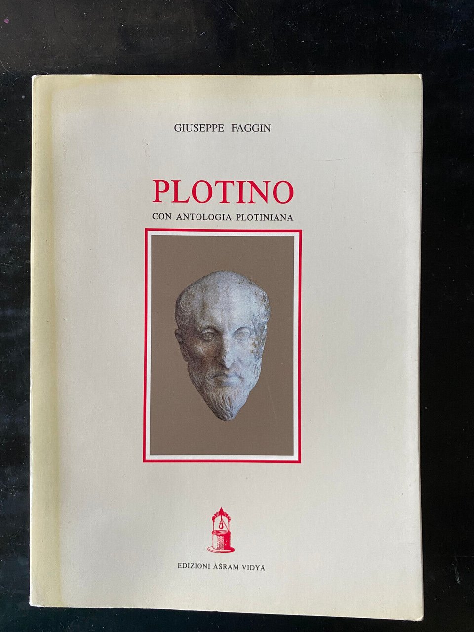 Plotino. Con antologia plotiniana, Giuseppe Faggin, 1993