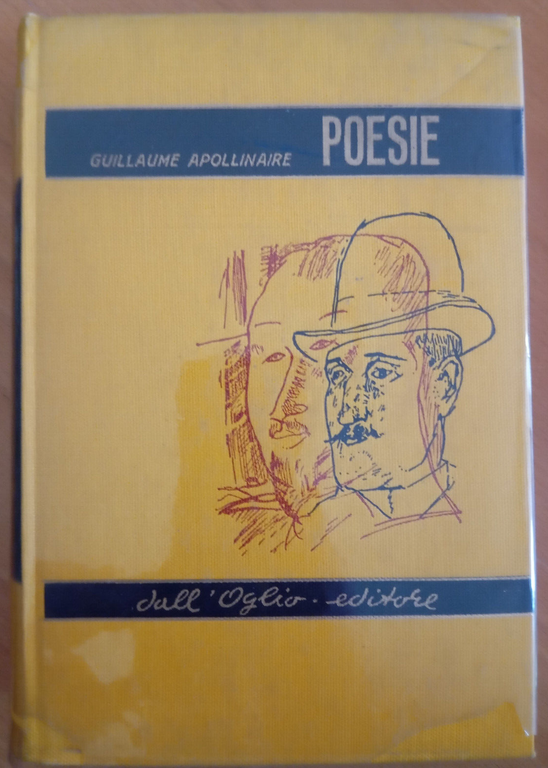 Poesie, Guillaume Apollinaire, Dall'Oglio, 1959