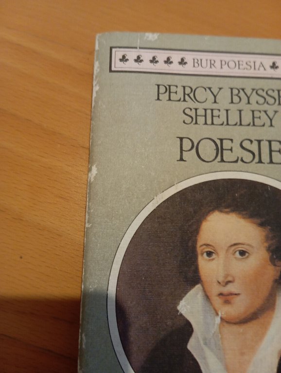 Poesie, Percy Bysshe Shelley, Rizzoli BUR, 1996