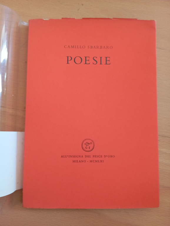 Poesie, Primizie - Pianissimo - Rimanenze, Camillo Sbarbaro, Pesce d'oro, … | Immagine Gallery 3