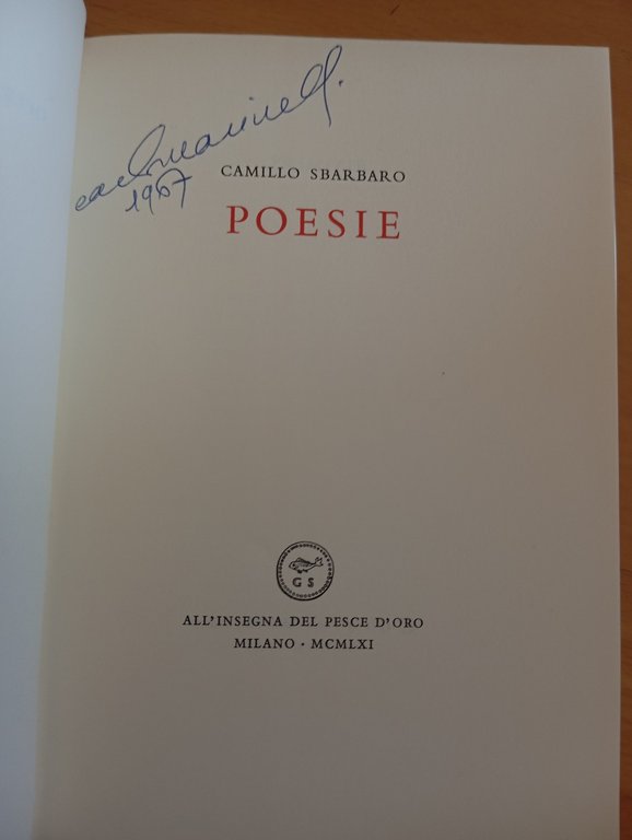 Poesie, Primizie - Pianissimo - Rimanenze, Camillo Sbarbaro, Pesce d'oro, … | Immagine Gallery 9