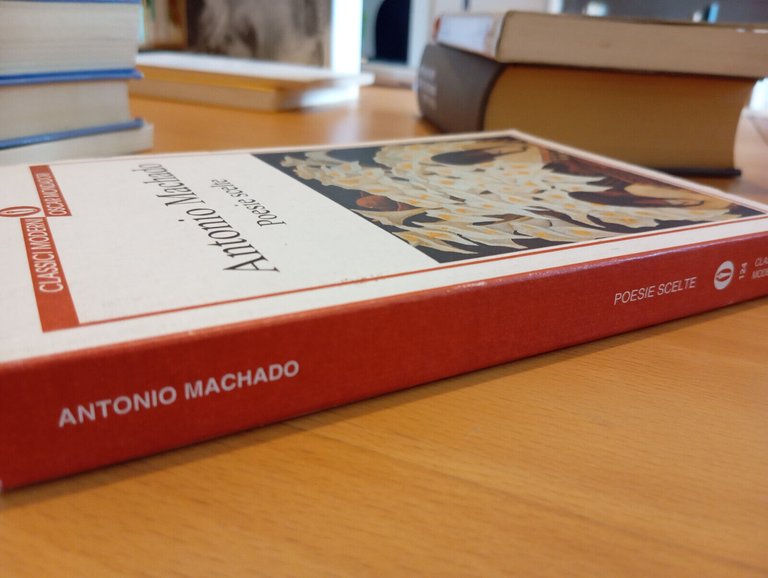 Poesie scelte, Antonio Machado, Mondadori, 2001