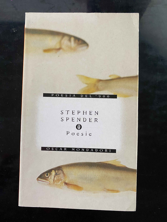 Poesie, Stephen Spender, Mondadori, 1999