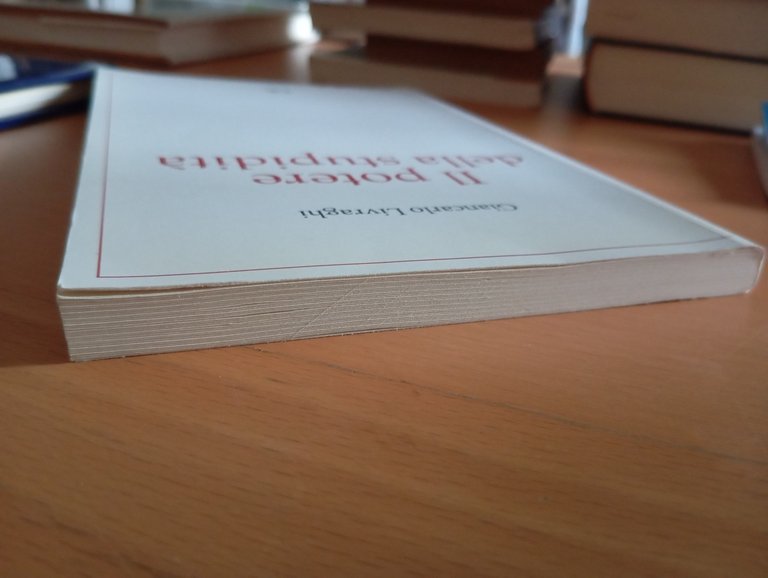 Il potere della stupidità, Giancarlo Livraghi, 2004