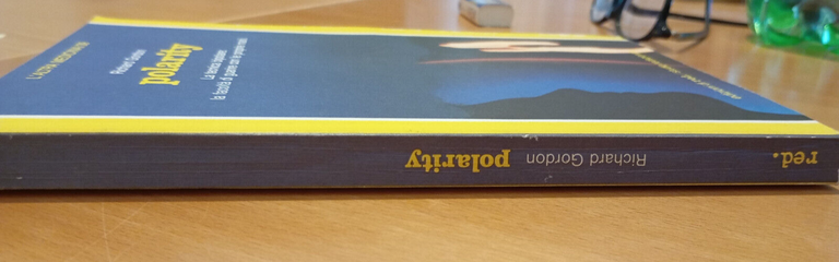 Polarity. La tecnica bipolare, Richard Gordon, RED, 1990