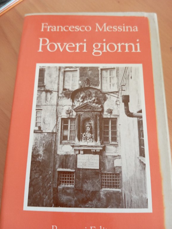 Poveri giorni, Francesco Messina, Rusconi, 1974