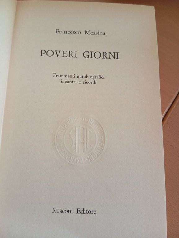 Poveri giorni, Francesco Messina, Rusconi, 1974