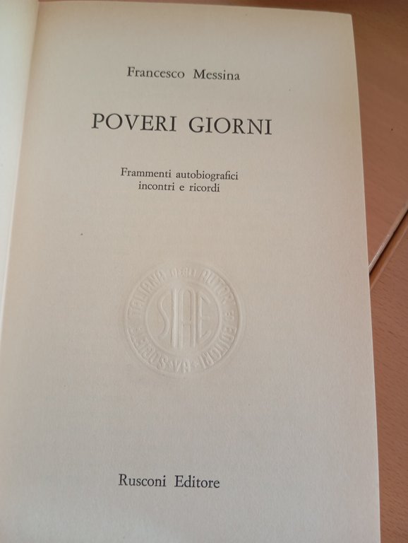 Poveri giorni, Francesco Messina, Rusconi, 1974